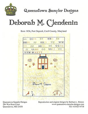 Queenstown Sampler Designs - Deborah M. Clendenin 1826