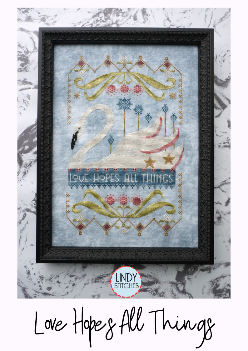 Lindy Stitches - Love Hopes All Things