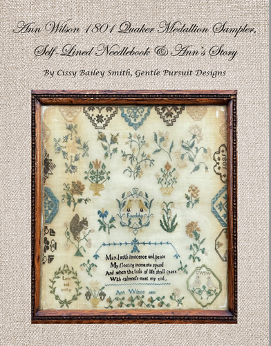 Gentle Pursuit Designs - Ann Wilson 1801 Quaker Medallion Sampler