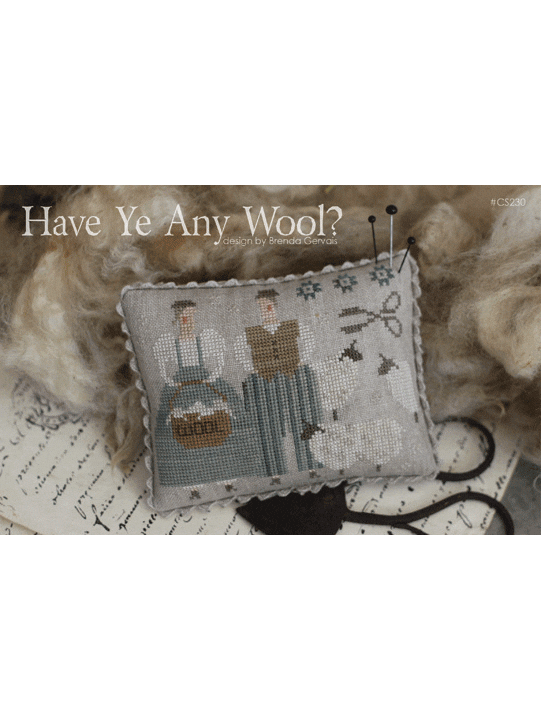With Thy Needle & Thread – Have Ye Any Wool?