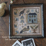 Blackbird Designs - All the Hills Echoed - Loose Feathers Series For the Birds #4