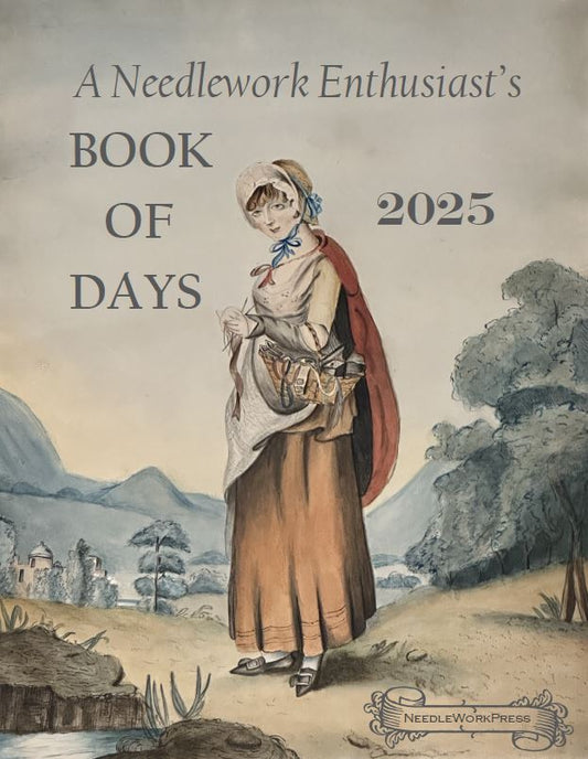 PRE ORDER NeedleWork Press - 2025 A Book of Days: For Needlework Enthusiasts