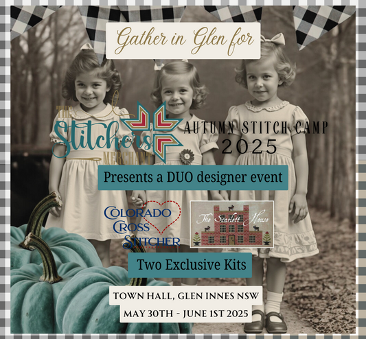 The S T I T C H E R S Merchant Autumn Stitch Camp 2025 Registration