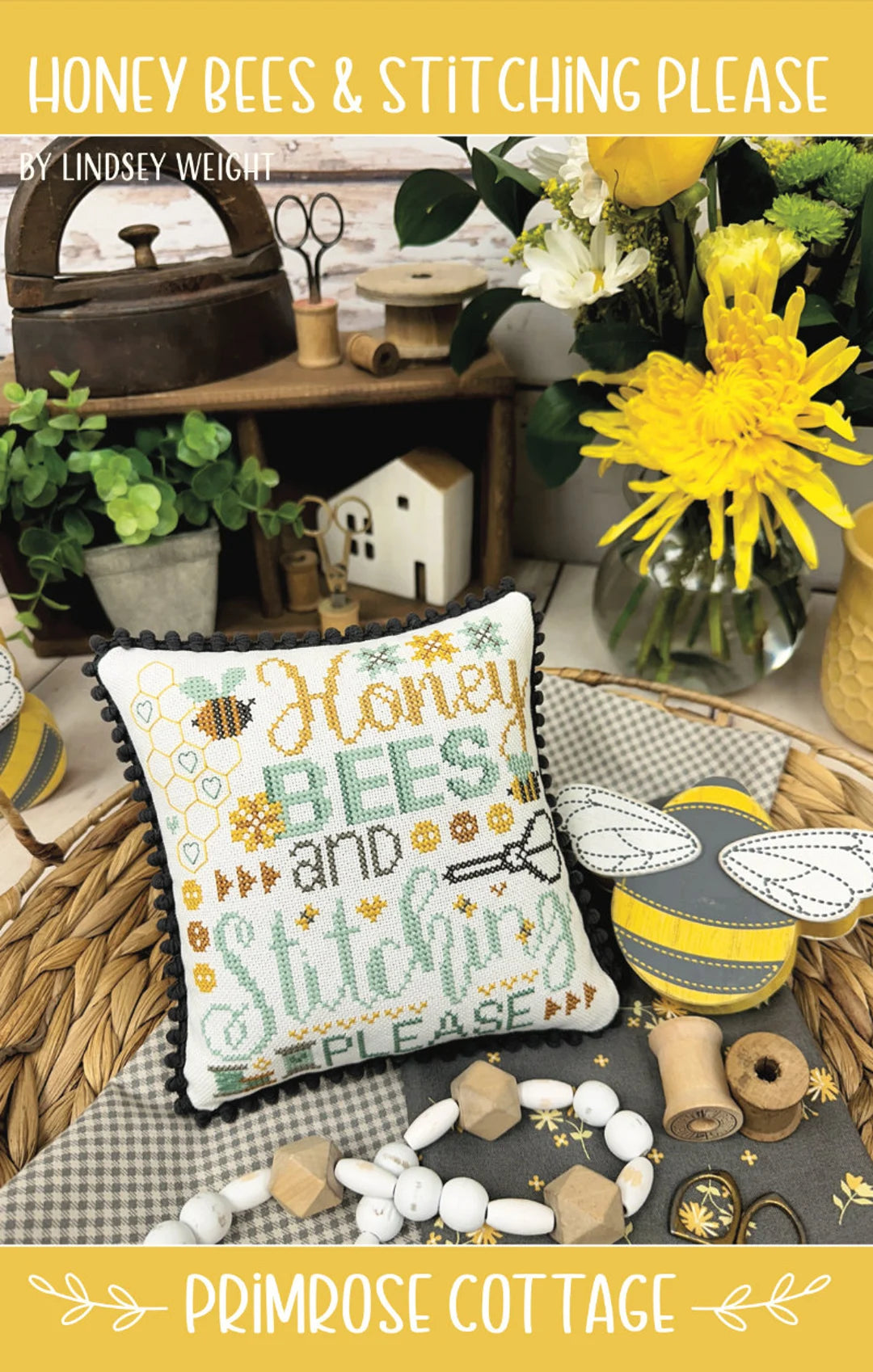 Primrose Cottage - Honey Bees & Stitching Please