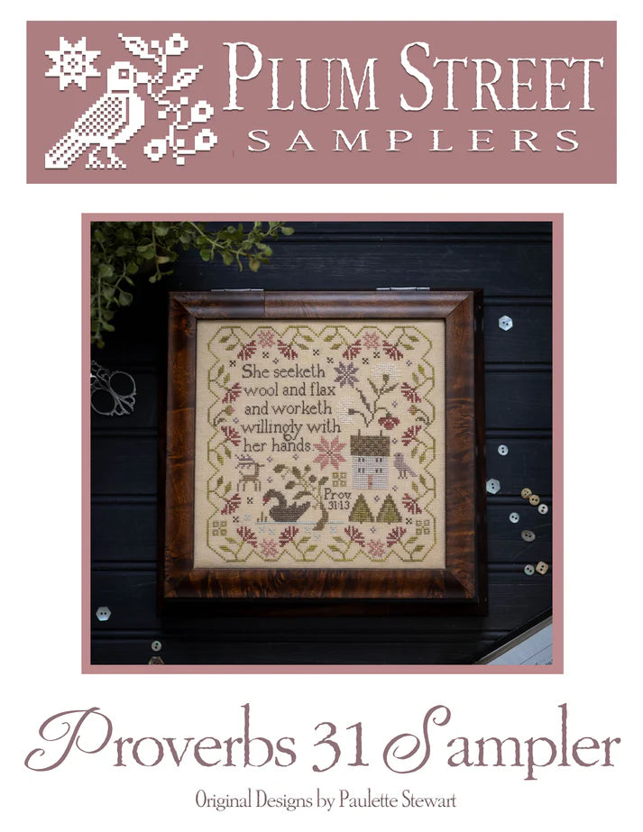 Plum Street Samplers - Proverbs 31 Sampler