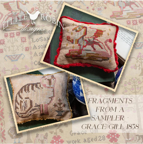 Little Robin Designs - Fragments from a Sampler - Grace Gill 1838